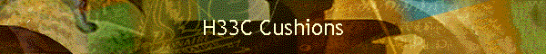 H33C Cushions